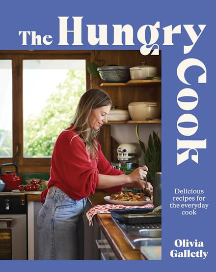 The Hungry Cook by Olivia Galletly book cover